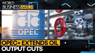 OPEC  extends deep oil output cuts into 2024 & 2025 | World Business Watch | WION