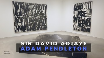 [Art Gallery Tour 04] Walk around David Adjaye Adam Pendleton’s exhibition Pace Gallery Hong Kong