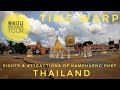 Kamphaeng Phet Time Warp