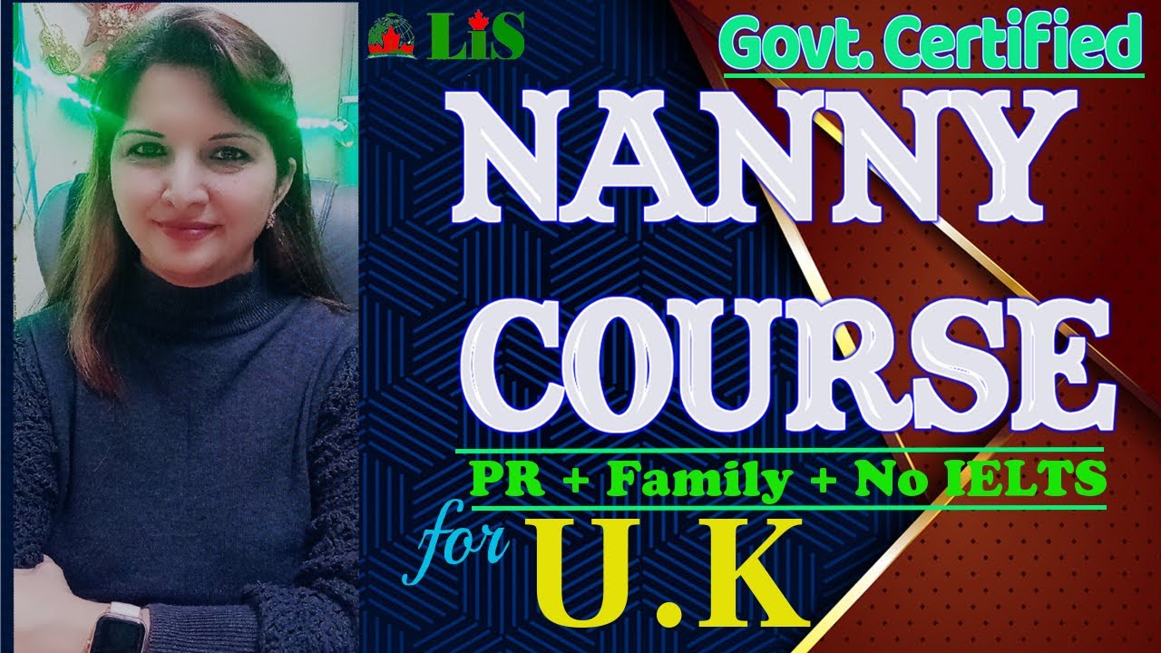 NANNY COURSE BENEFITS IN UK UK NANNY VISA CARE GIVER VISA FOR UK nanny-course-benefits-in-uk-uk-nanny-visa-care-giver-visa-for-uk