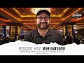 Podcast #52: Mike Matusow / Professional Poker Player / LIVE MTT Earnings $9,750,072