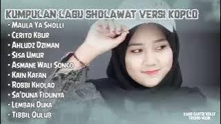 lagu sholawat MAULA YA SHOLLI terbaru versi koplo (kumpulan lagu sholawat)