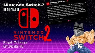 Nintendo Switch 2 Confirmed! - Pixel Primos Episode 10