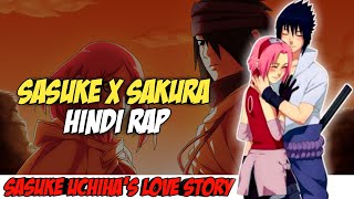 Sasuke X Sakura Hindi Rap By Dikz | Hindi Anime Rap | Naruto Rap AMV | Prod By MADEBYSAVYY screenshot 2