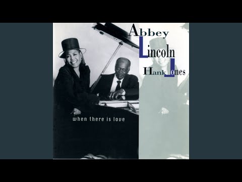 Abbey Lincoln - Hank Jones – When There Is Love – CD (BMG, Album