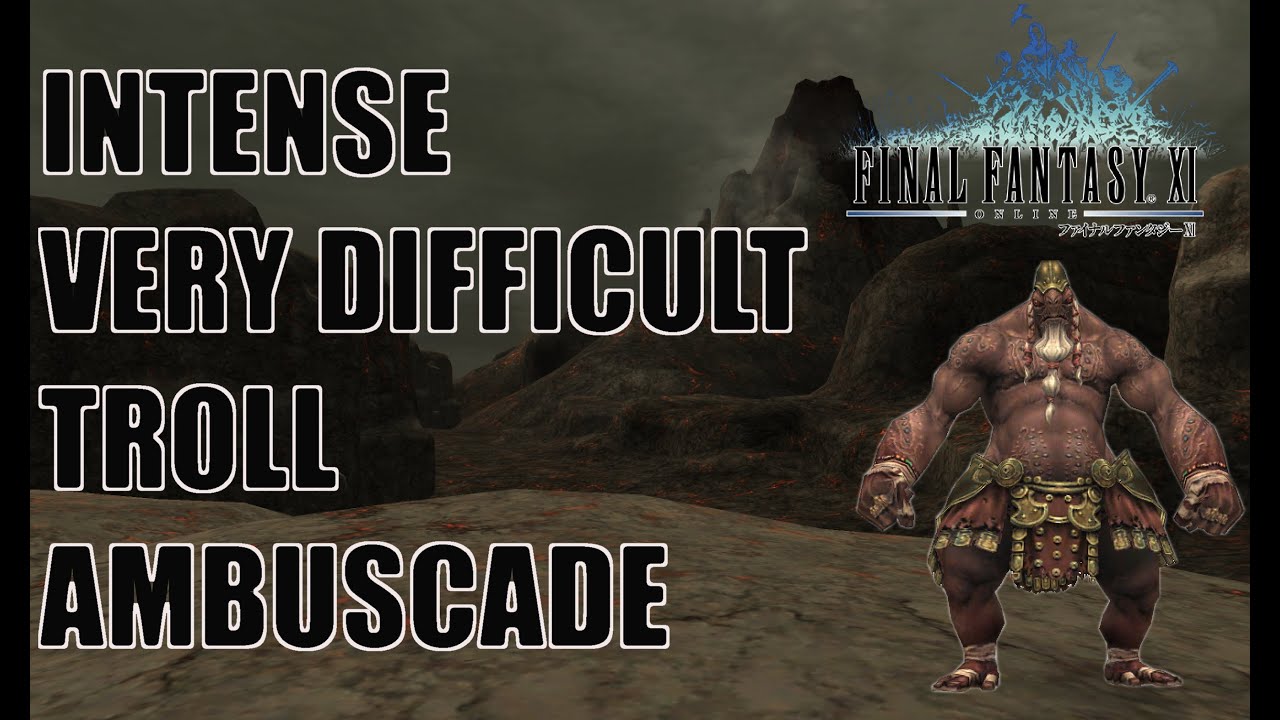 FFXI Intense VD Troll Ambu Melee Method (No SPs) YouTube