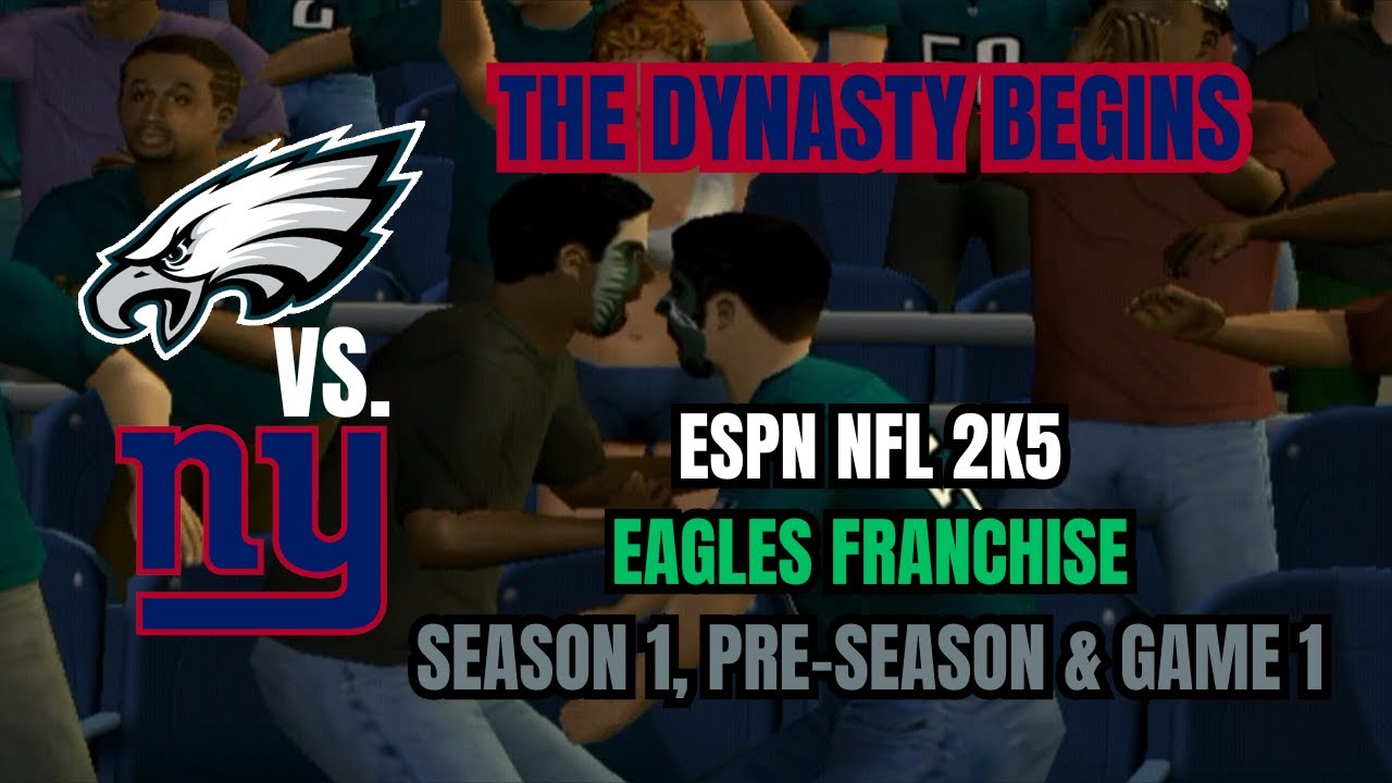 ESPN NFL 2K5 Eagles Dynasty, эпизод 1 | Предсезонный сезон 1 | G1 против Giants