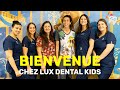 Bienvenue chez lux dental kids