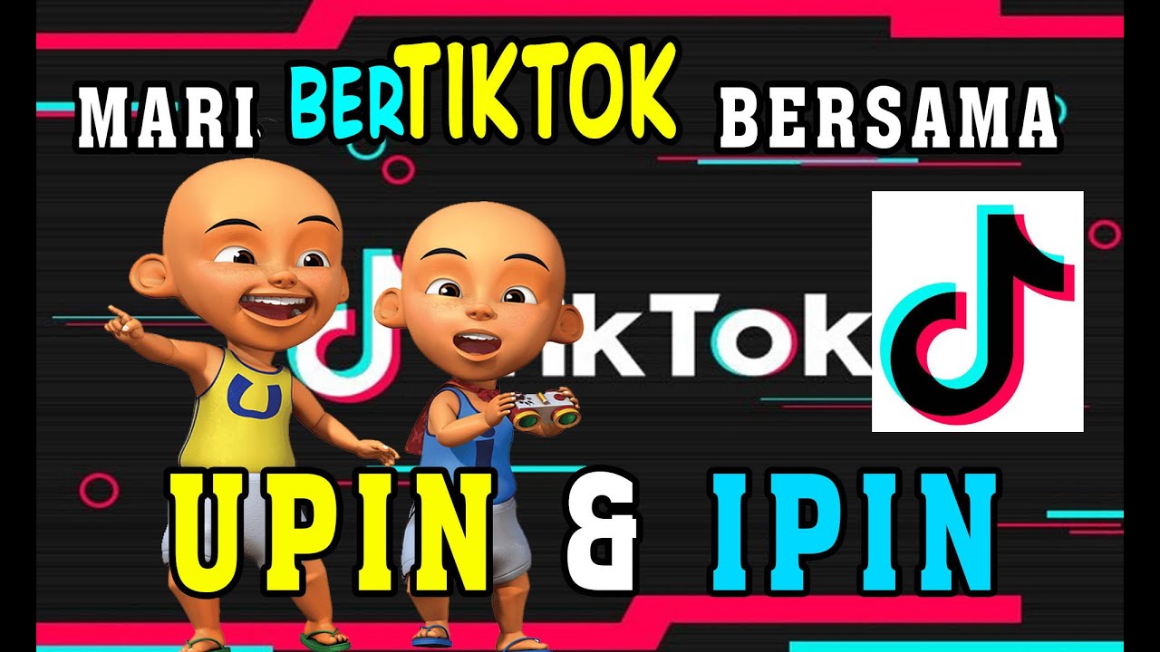 UPIN IPIN joget TIKTOK DJ  DAYAK ENTAH  APA  YANG  