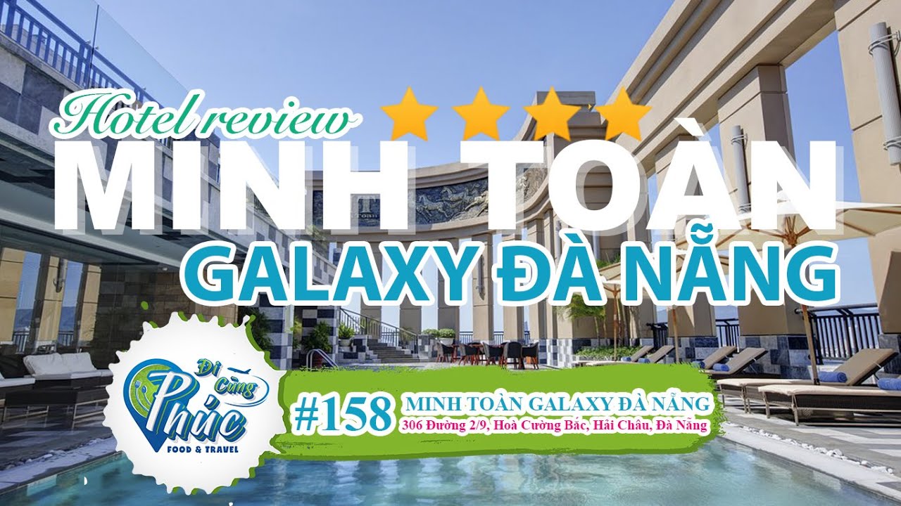 khach san song han da nang 2022 New #158 Minh Toàn Galaxy Hotel - Khách sạn chuẩn 4 sao, view sông Hàn, chất lượng tuyệt vời | Đà Nẵng