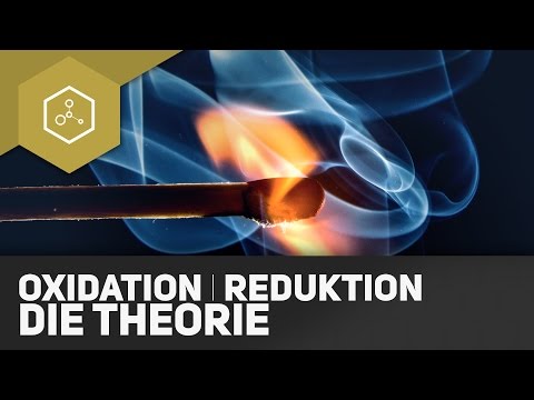 Oxidation und Reduktion - Die Theorie