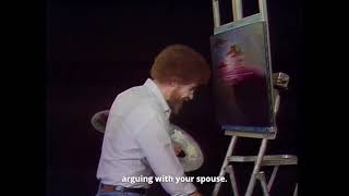 How Bob Ross feels about painting