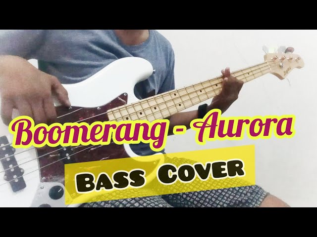 Boomerang - Aurora || Bass Cover class=