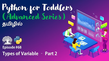 Learn Python programming in TAMIL | Types of variable - part 2| [Tamil]