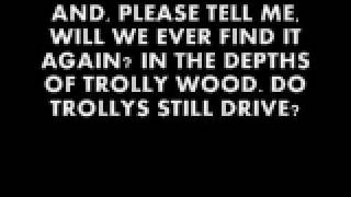 Video thumbnail of "Trolly Wood, By EISLEY (WITH LYRICS)"