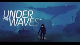 Under The Waves PS4 Gameplay