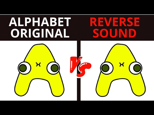Alphabet lore reverse sound effects (A-Z) 