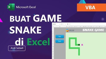 Step By Step Membuat Game Ular (Snake Game) Sederhana di Excel