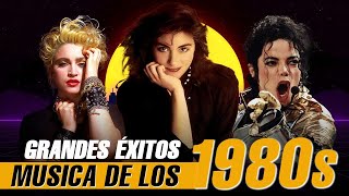 Musica De Los 1980 En Inglés - Clasicos Canciones De Los 80 - 80s Music Hits