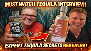 Tequila Secrets Revealed with Cambio Founder John des Rosiers