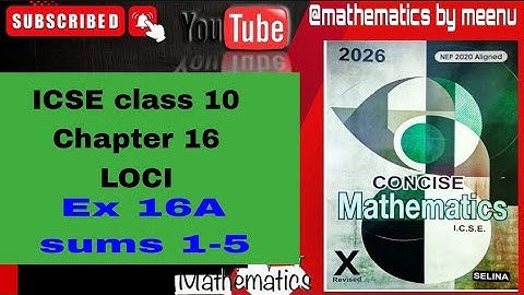 Concise mathematics class 10, Chapter 16, Loci ,Ex 16A sums 1-5