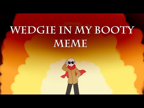 【 Baby Bones Papyrus】 wedgie in my booty 【 Baby Bones Papyrus】 wedgie in my booty