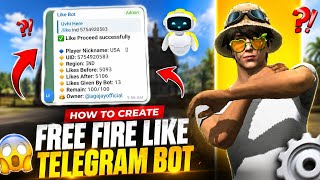 🔥 How To Create Free Fire Like Telegram Bot 🤖 | 100% Working | Real Likes | Like Bot ✅