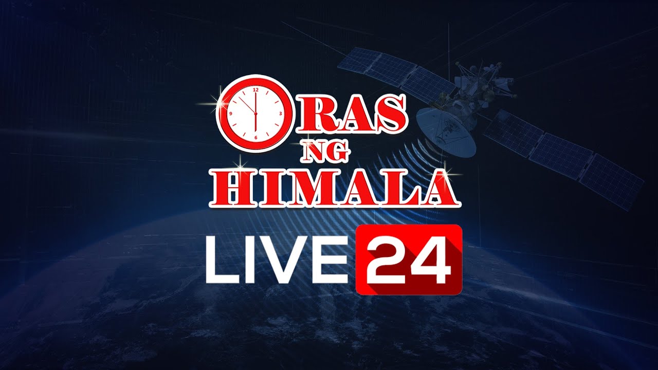 24 Hours Oras Ng Himala Live Streaming