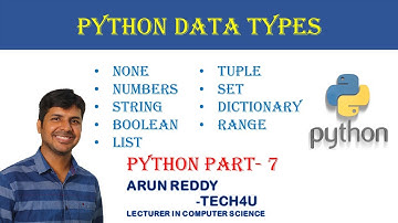 PYTHON PART 7 - DATA TYPES
