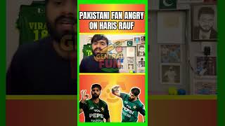 pak fan angry on haris rauf | pak media | pak media crying on pcb | 28 wala match chaiye agha ji.