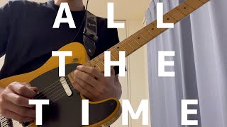The Strokes - All The Time (Guitar Cover with TAB)