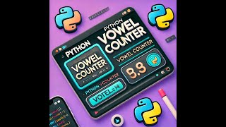 🔠 Python Vowel Counter - Simple & Beginner-Friendly Project!