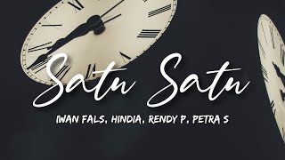 Iwan Fals - Satu Satu ft. Hindia, Rendy P, Petra S (Lyrics)