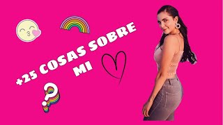 Famous +25 COSAS SOBRE MI ♥ - LIZ ALEXA MTZ Profile