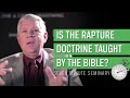 Is the Rapture Doctrine Biblical? (Ben Witherington)