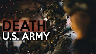 U.S. Army - &quot;Death&quot;