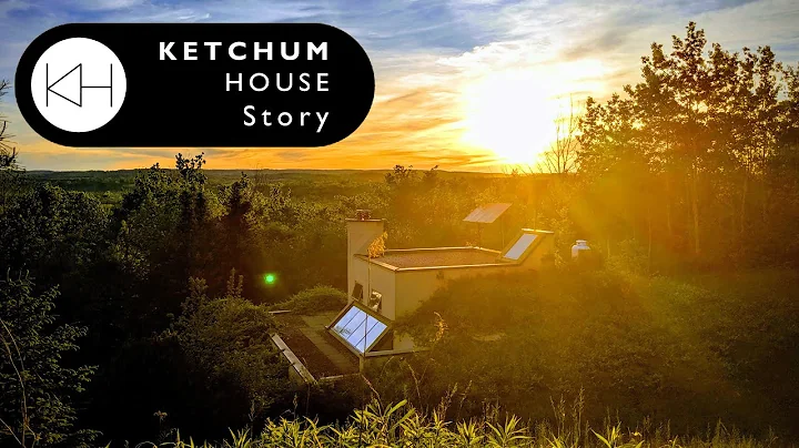 The Ketchum House Story