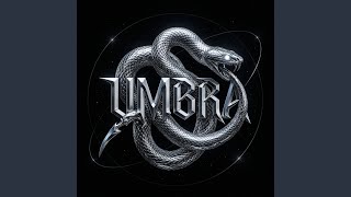 UMBRA (Extra Slowed)