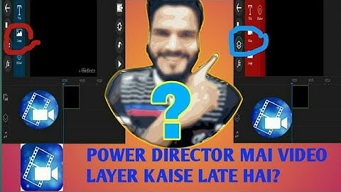 How to add video layer on powerdirector ||  How To Add Chroma Key In PowerDirector
