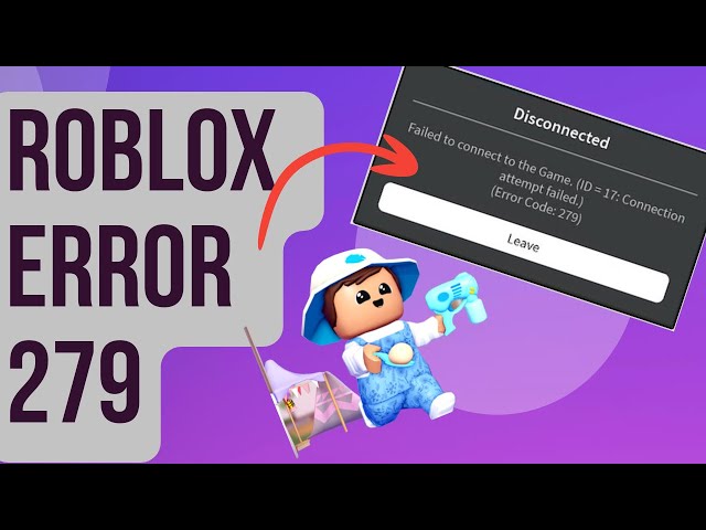 How to fix Roblox error code 279 - Gamepur