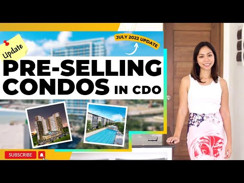 Pre-selling Condos in CDO | July 2022