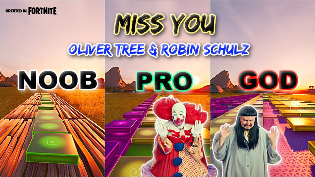 Oliver Tree & Robin Schulz - Miss You - Noob vs Pro vs God (Fortnite
