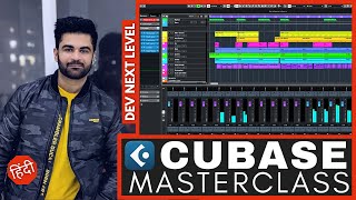 Learn Cubase in Just 30 Minutes - Master Class - Complete Basics Tutorial - in Hindi
