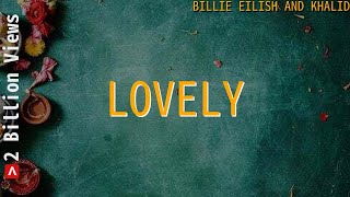 Billie Eilish And Khalid Lovely 