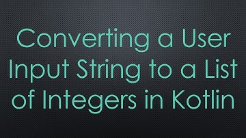 Converting a User Input String to a List of Integers in Kotlin