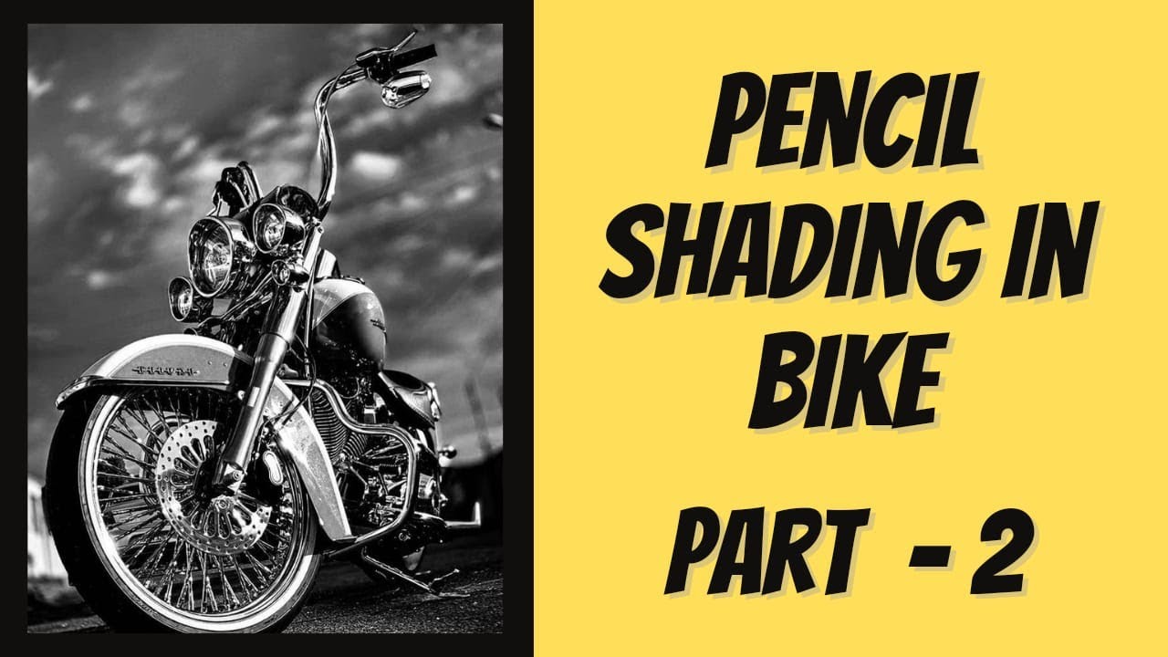 Pencil shading in bike Bike me Pencil shading kese kare How to draw bike. YouTube