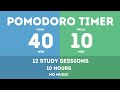 40 10 Pomodoro Timer Study 10 Hours No Music Study For Dreams Deep Focus Study Timer 40 10 Pomodoro Timer Study 10 Hours No Music Study For Dreams Deep Focus Study Timer