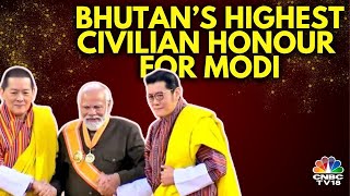 Prime Minister Narendra Modi Receives Bhutan’s Highest Civilian Honour | PM Modi In Bhutan | N18V