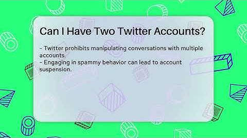 Can I Have Two Twitter Accounts? - Everyday-Networking