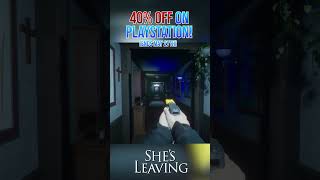 Shes leaving is 40% off! (Ends Soon)